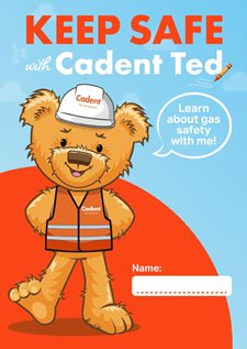 The of the Cadent Ted activity booklet. Ted is wearing a safety vest and hard hat and promoting gas safety. Includes space for a name.