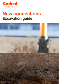 Cover of Cadent's "New Connections" excavation guide, featuring an excavated area with a visible gas pipe and orange warning marker.